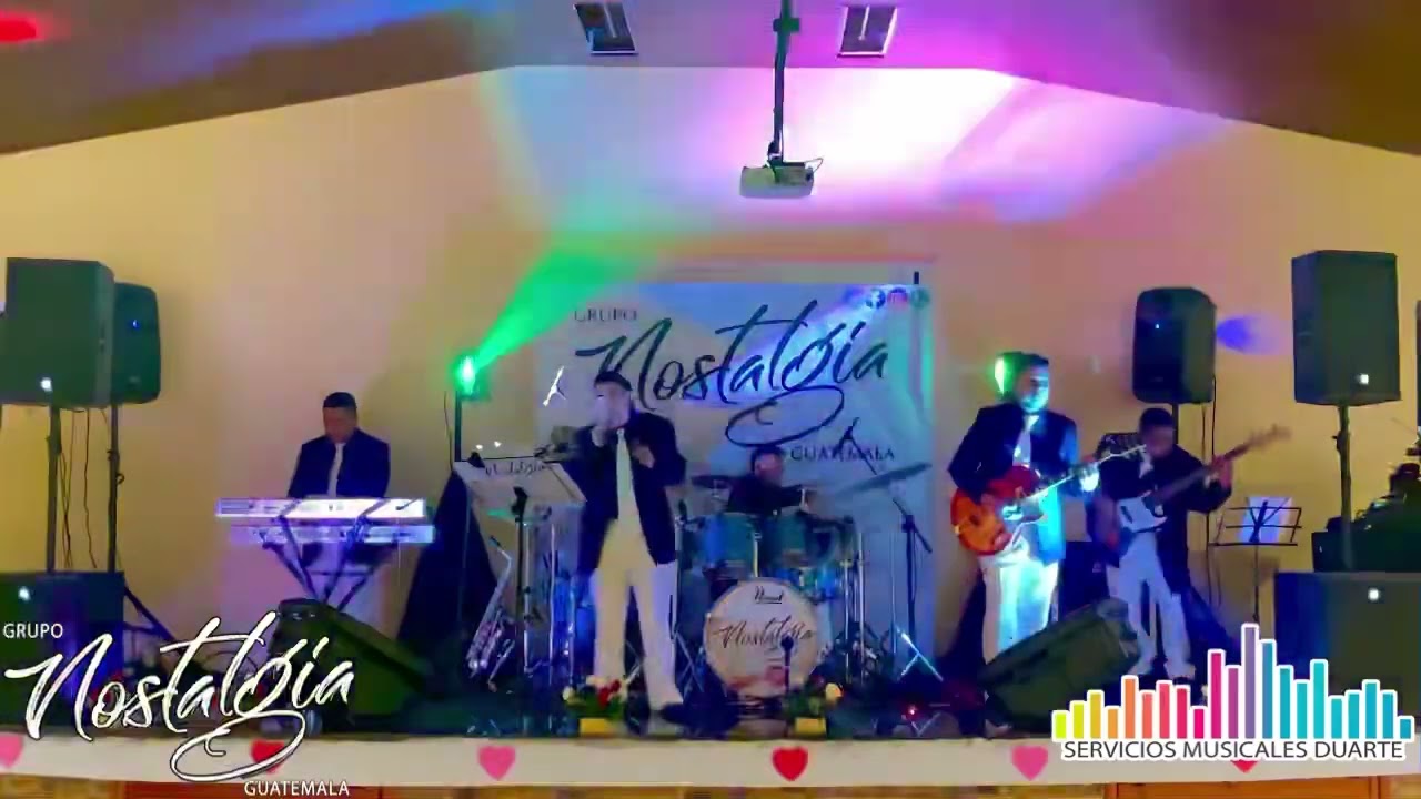 Grupo Nostalgia De Guatemala - Siempre Te Amar&eacute;