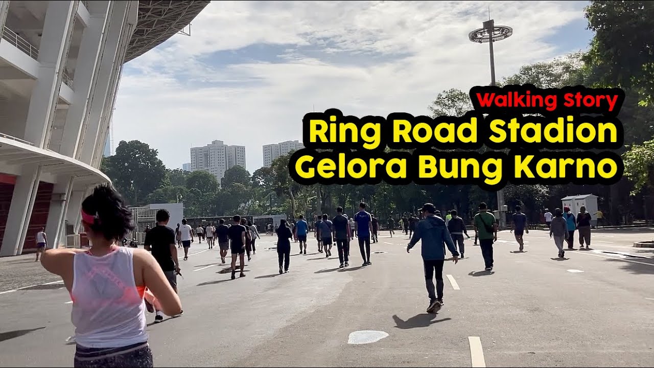 Ring Road Gelora Bung Karno Main Stadium // Walking Story #WalkingStory #jakarta #indonesia