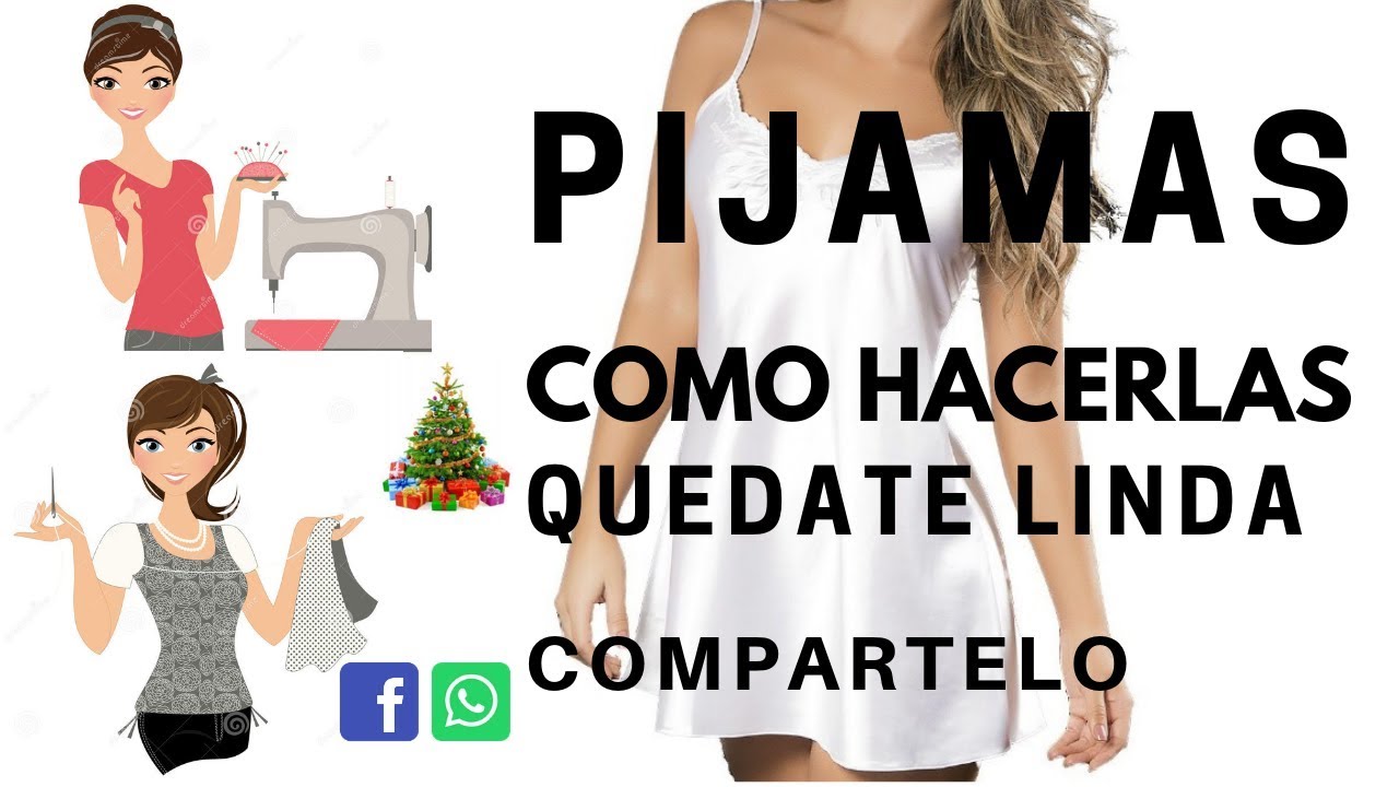 PIJAMAS COMO HACERLAS