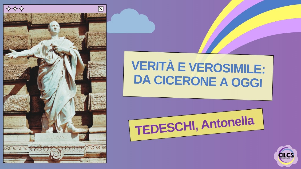 TEDESCHI: Veritá e verosimile, da Cicerone a oggi