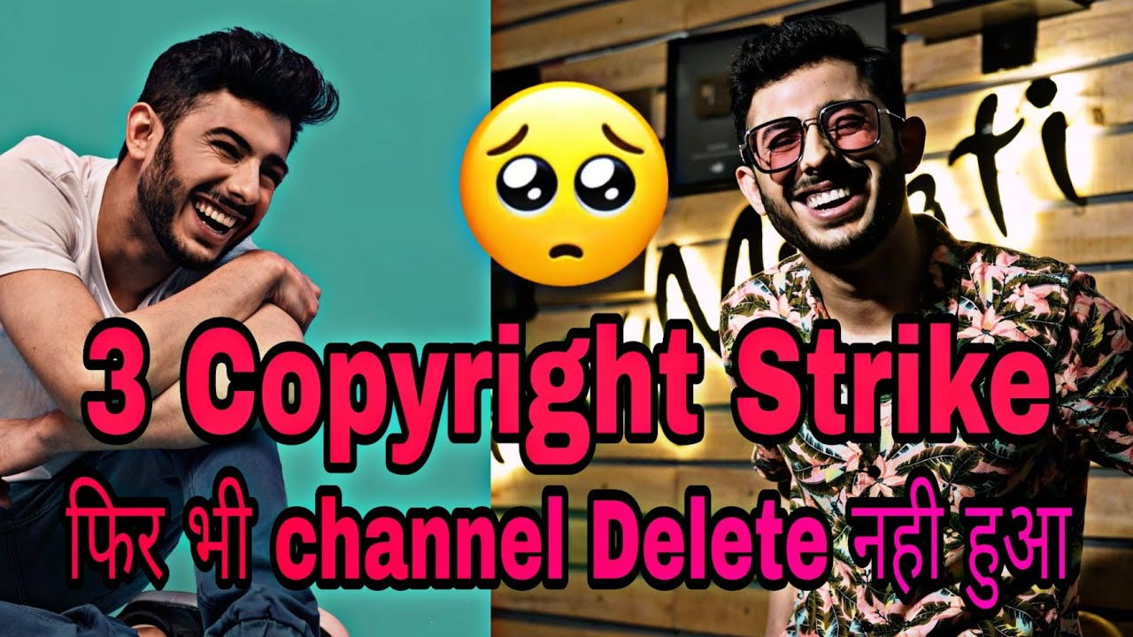 saterggle story of carryminati | 3 Copyright Strike On Carryminati Channel