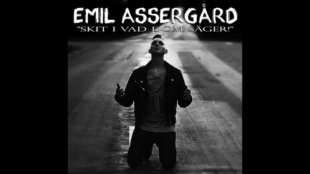 Emil Assergård - Skit I Vad Dom Säger
