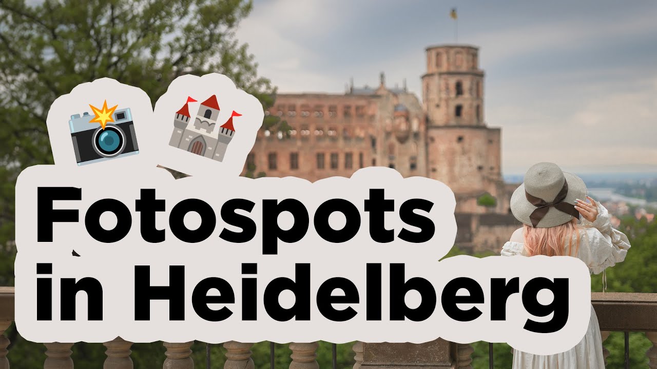 1 Tag fotografieren in Heidelberg 📸 Über 20 Fotospots von der Innenstadt bis zum Schloss  🏰👸🏼