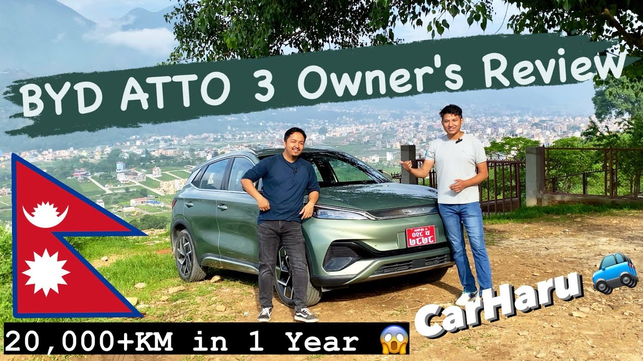 BYD Atto 3 Ownership Review Nepal @CarHaru  | 20,000+ KM in 1 Year Nepal | BYD Atto 3 Nepal