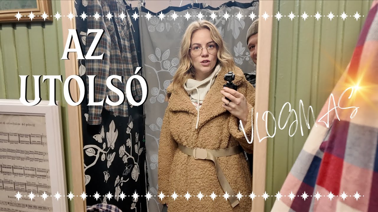 V&eacute;ge van, kicsi! | VLOGMAS✨