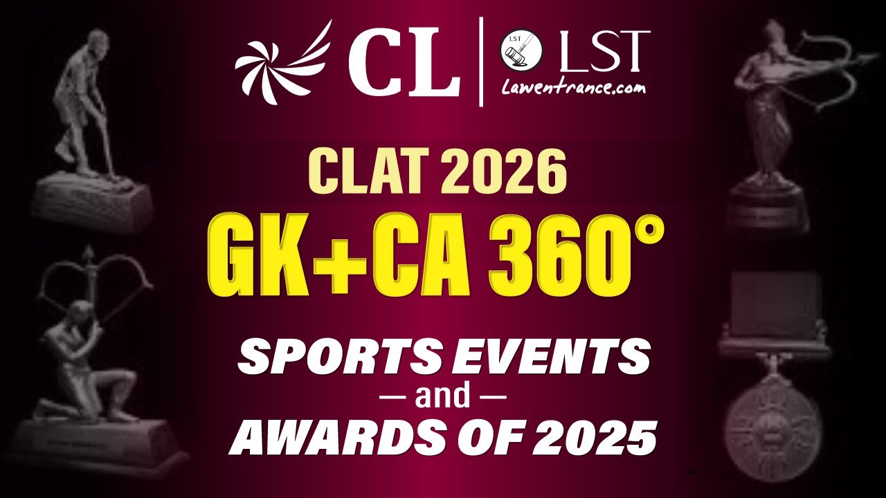 All Major Sports Events & Awards of 2025 | CLAT 2026 GK & Current Affairs Preparation | CLLST