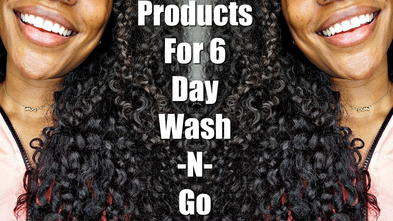 Products For 6 Day Wash And Go
