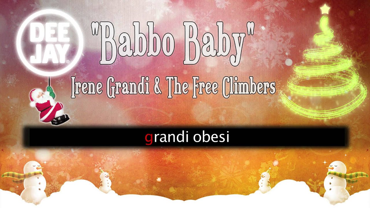 Irene Grandi & The Free Climbers - Babbo Baby (lyrics video)