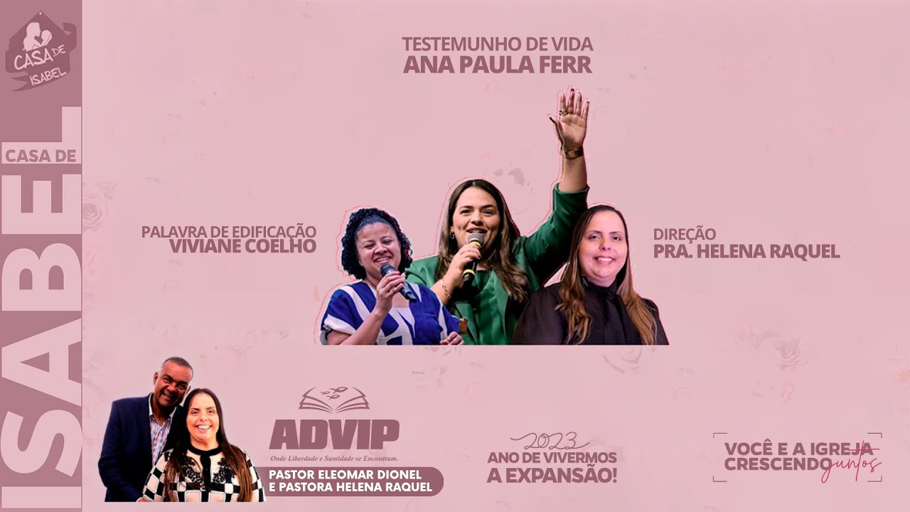 Casa de Isabel - Testemunho de Vida e Louvor - Irmã Ana Paula