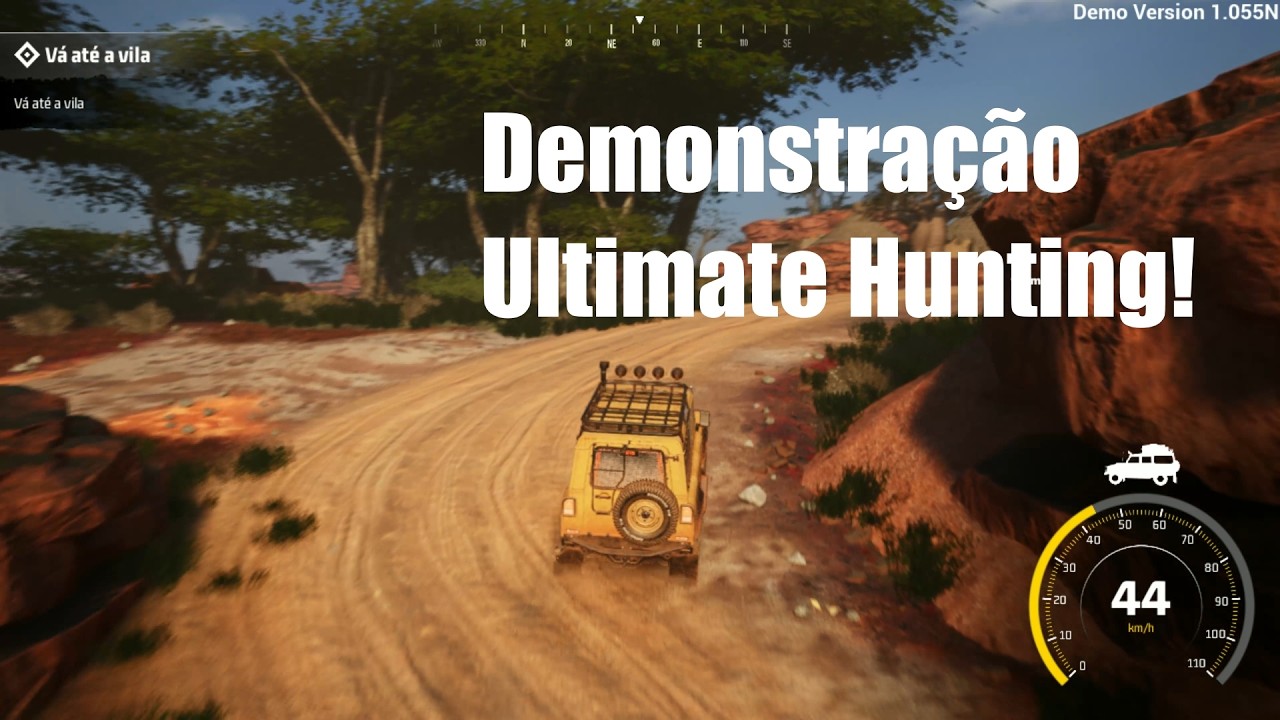 Está bom?! Demo Ultimate Hunting.