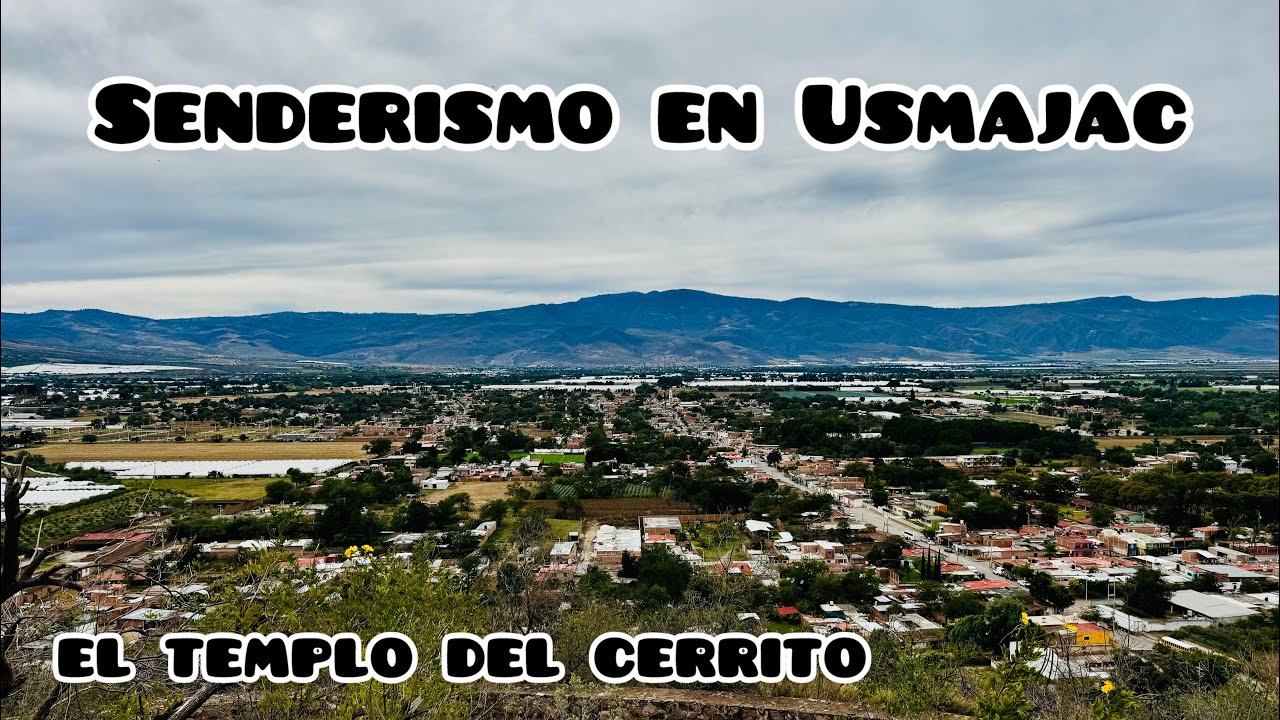 Senderismo en El Cerrito de Usmajac, Jalisco | Santuario de la Virgen de Guadalupe