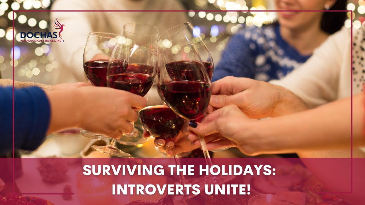 Surviving the Holidays: Introverts Unite! Tips and Advice for Introverts