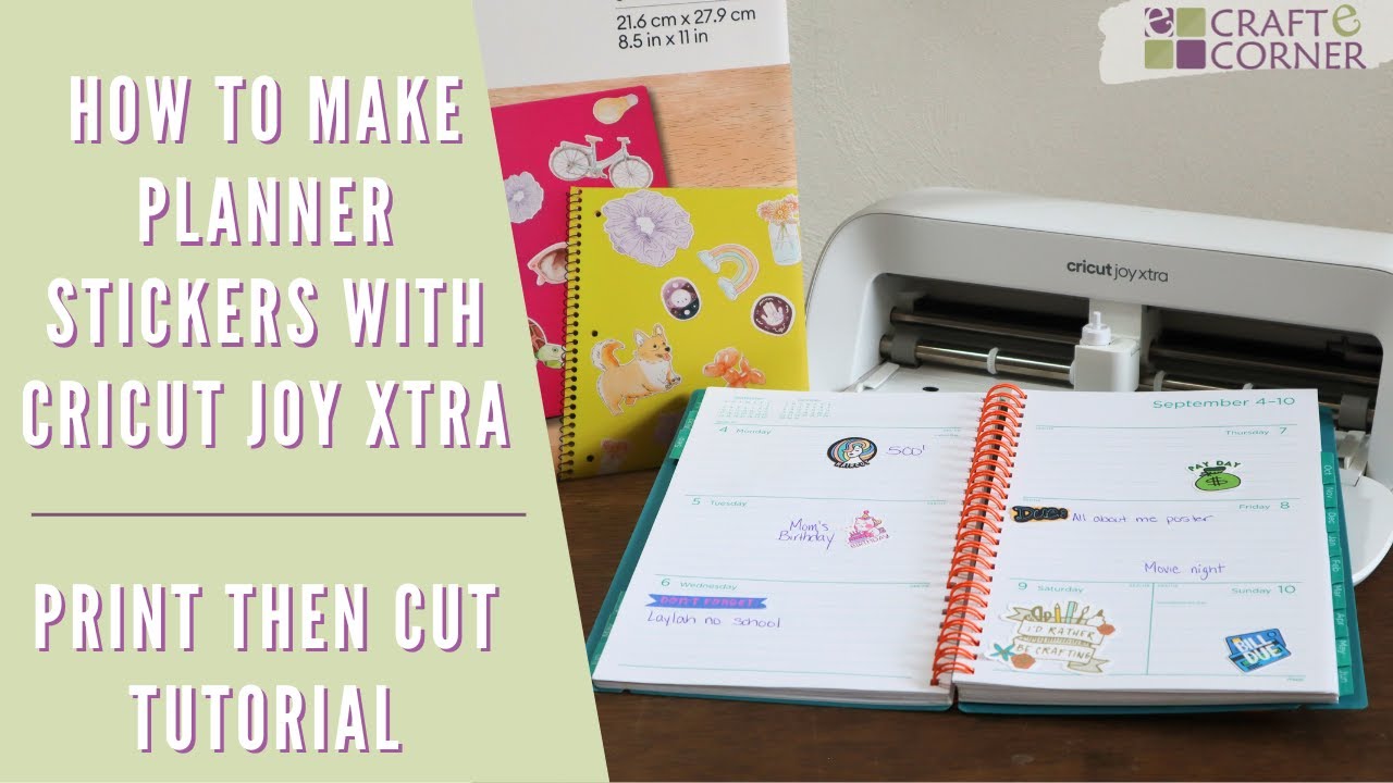 How to Make Planner Stickers with Cricut joy Xtra // Print then Cut tutorial