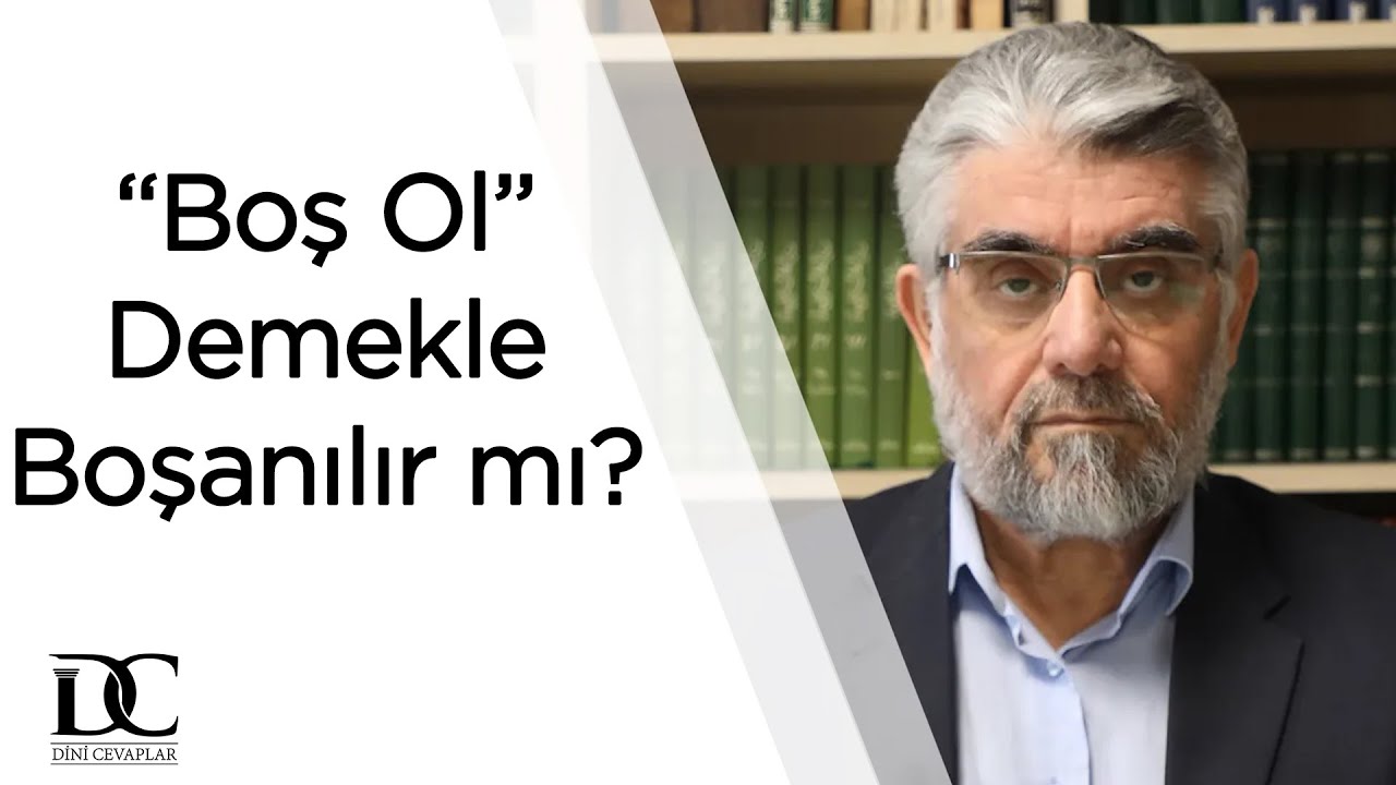 Üç kez “boş ol!” demekle boşanma gerçekleşir mi? | Prof. Dr. Abdülaziz Bayındır
