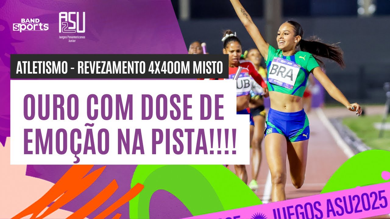 O BRASIL É OURO NO ATLETISMO! VEJA A VITÓRIA NO REVEZAMENTO MISTO 4X400M! | PAN JÚNIOR