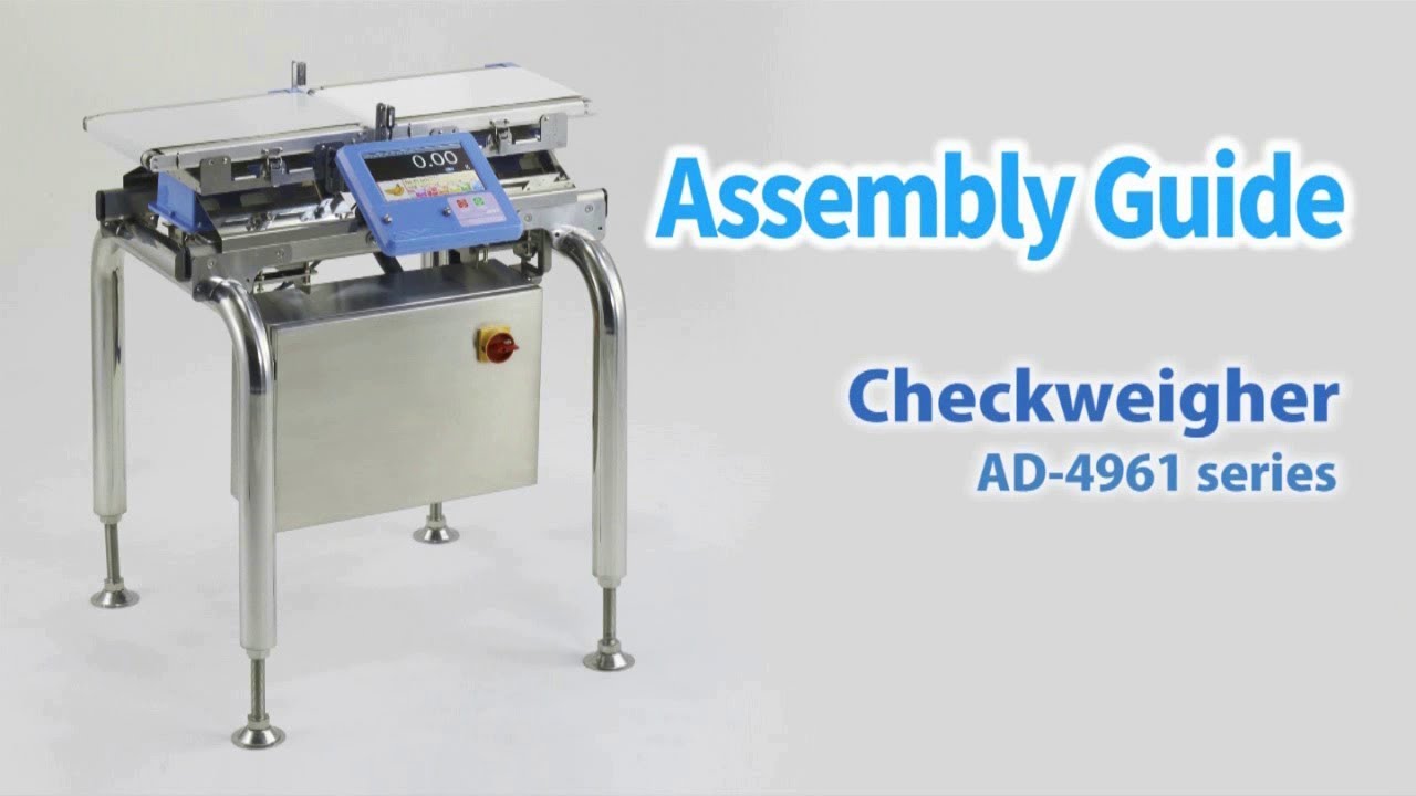 Assembly Guide | AD-4961 Series Checkweigher from A&D