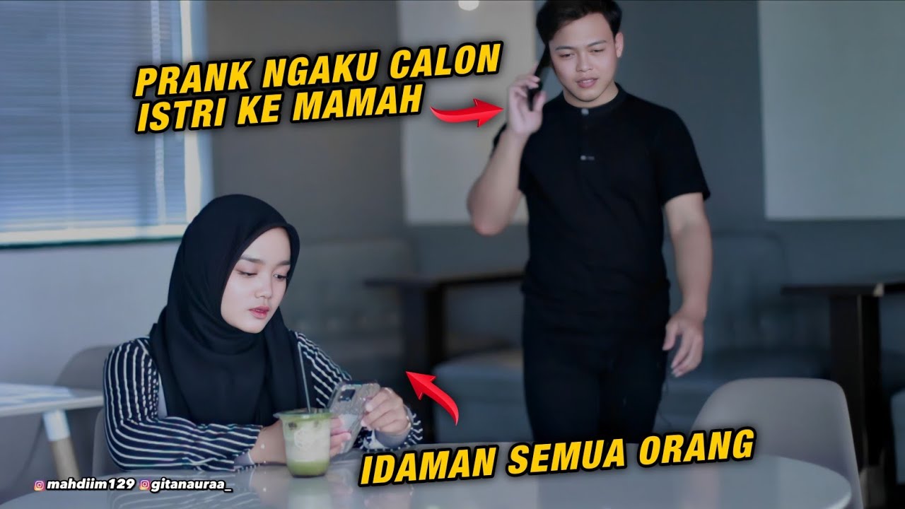 PRANK NGAKUIN CALON ISTRI KE MAMAH MALAH DI AJAK DUET SHOLAWAT