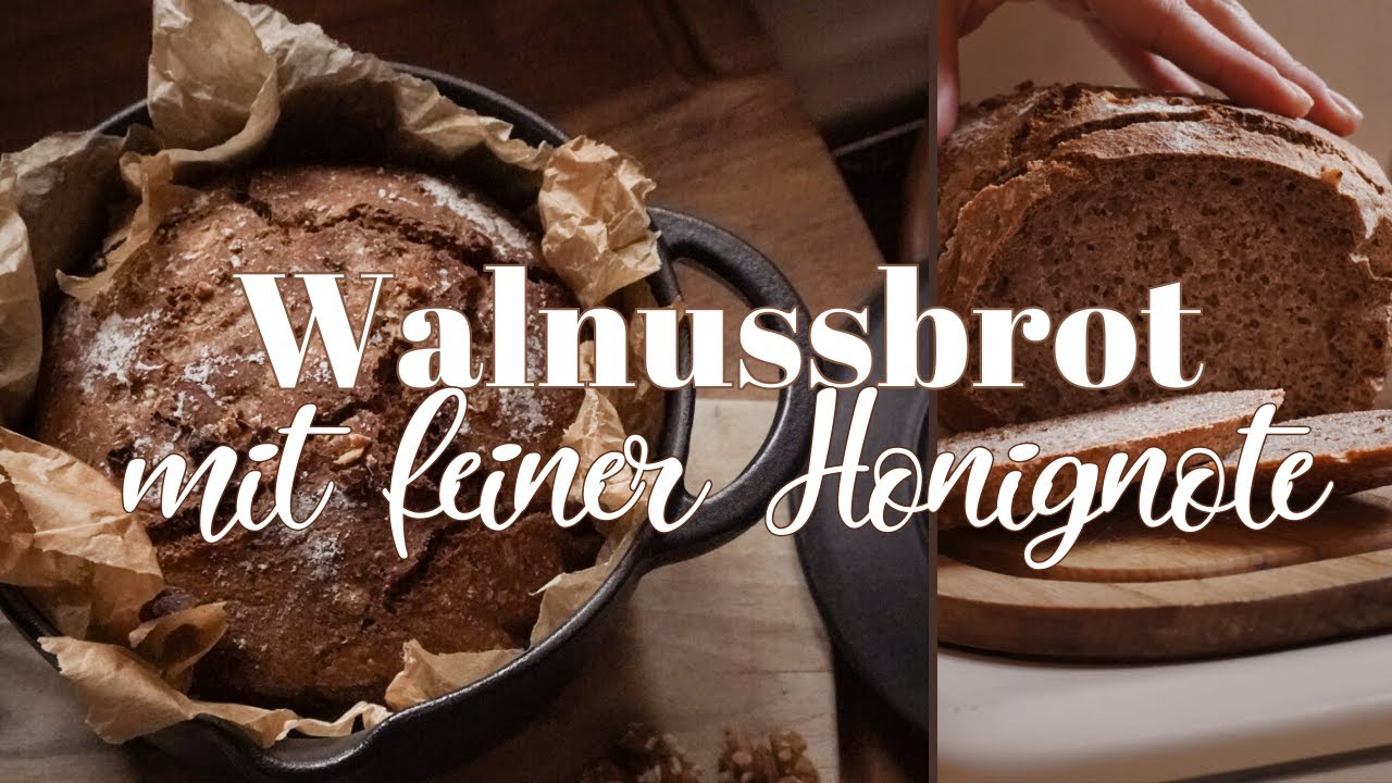 Walnussbrot mit feiner Honignote - fein würzig, ohne kneten und so lecker - Vollkornbrot ohne Kneten