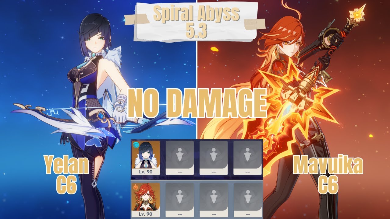 C6 Yelan & C6 Mavuika Solo No Damage Spiral Abyss 5.3