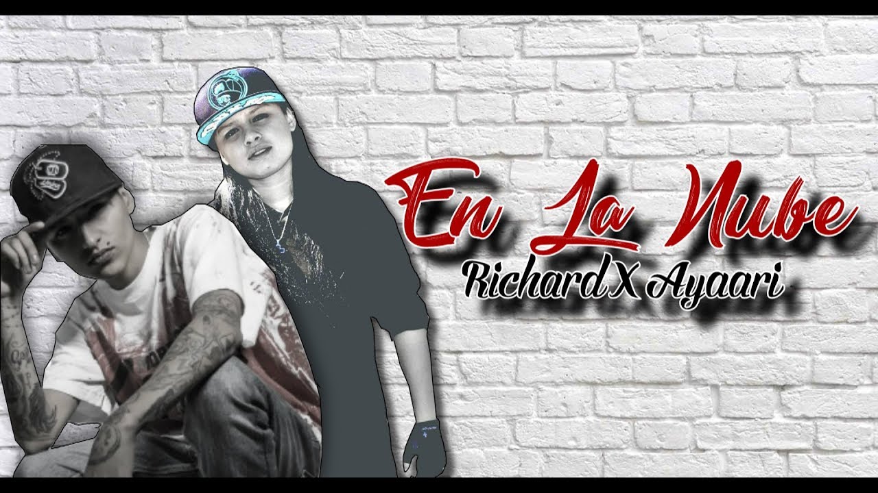 EN UNA NUBE/AYAARI NOCEDAL FT' RICHARD AHUMADA(LIRYK)
