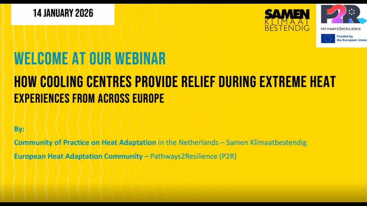 Webinar - How cooling centres provide relief during extreme heat: Experiences from across Europe