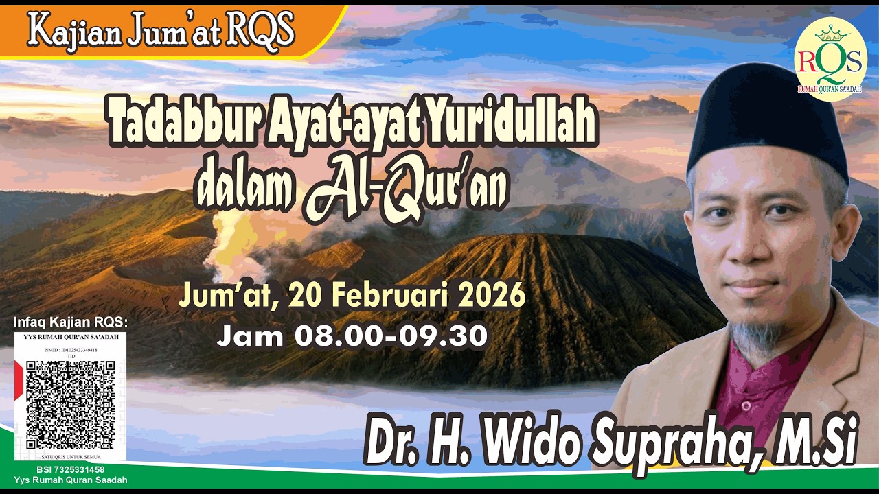 Kajian Ayat-Ayat Yuridullah, Dr. H. Wido Supraha, MSi