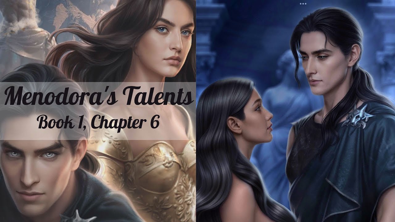 League of Dreamers - Menodora's Talents Ch.6 (Book1)
