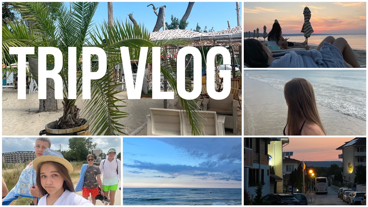 VLOG:Поїздка з класом в Болгарію на 14 днів