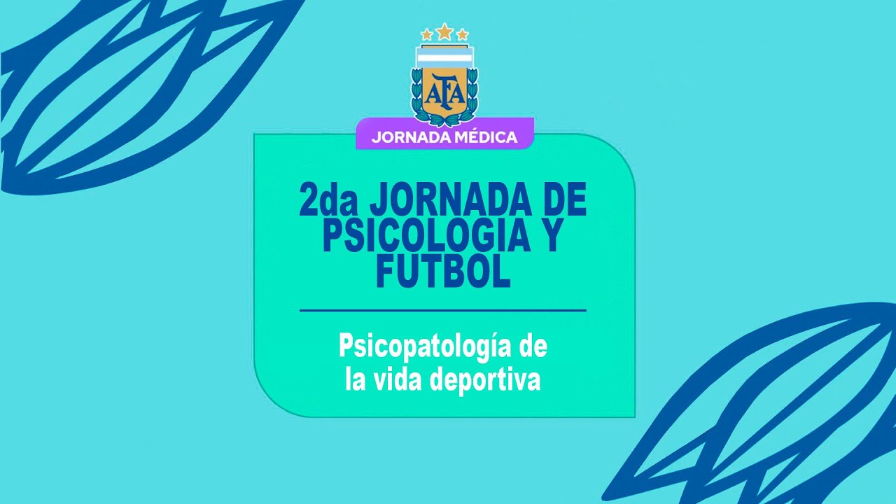 2da Jornada de Psicología y Fútbol