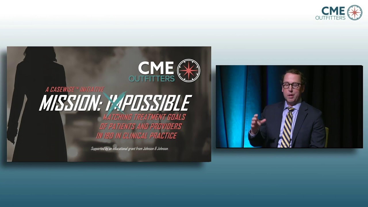 WATCH NOW: Matching Treatment Goals of Patients and Providers in IBD in Clinical Practice