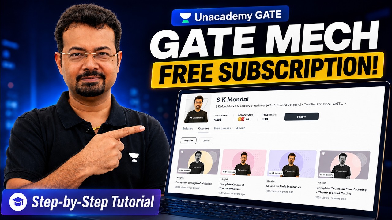 Unacademy GATE Subscription FREE Me Kaise Le? | Step-by-Step Guide By SK Mondal (Ex-IES)