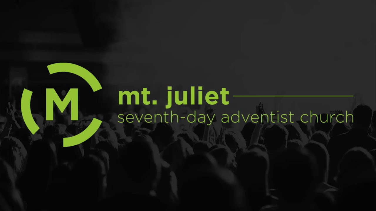 Mt. Juliet SDA Church Livestream - 02/07/2026