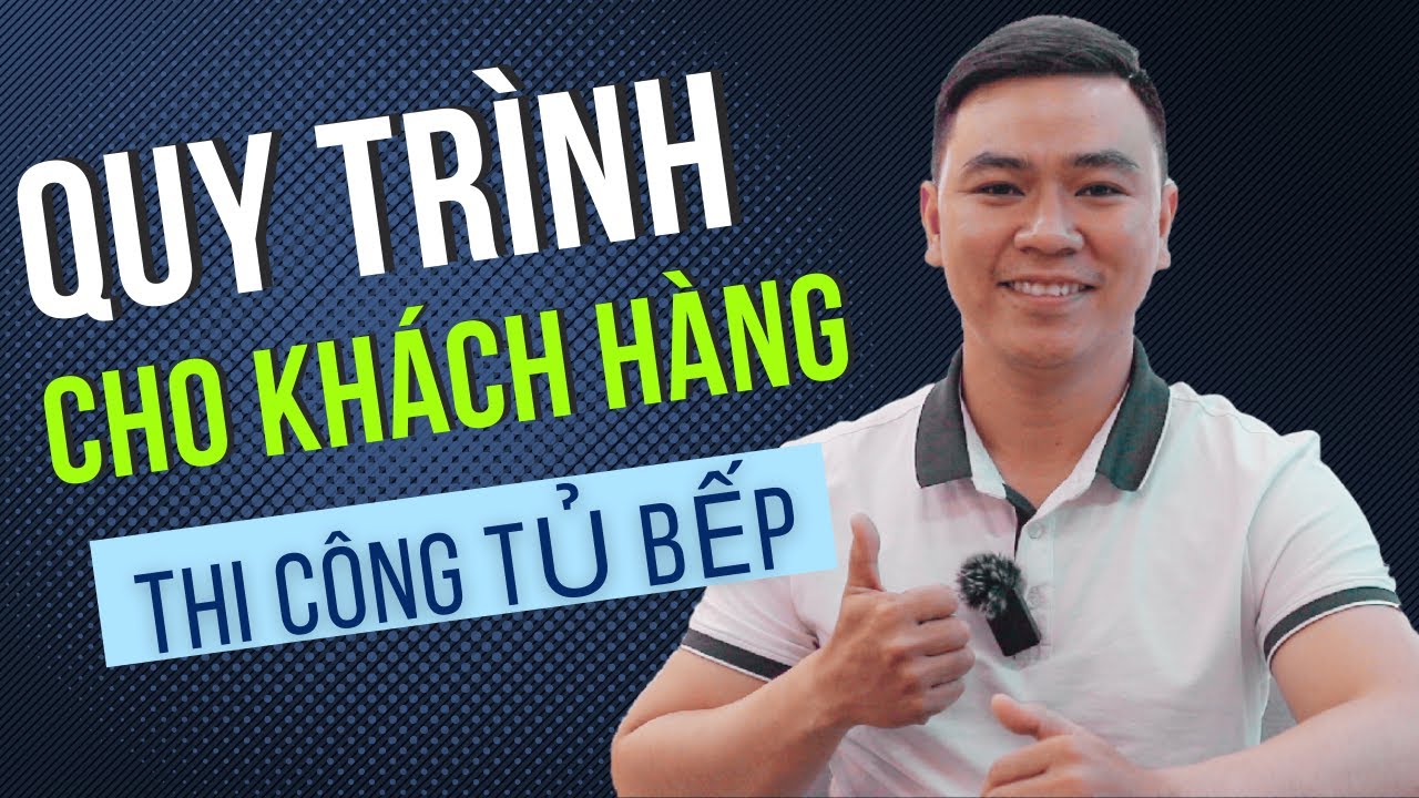 Trước Khi Làm Tủ Bếp Bạn Nên Xem Quy Trình Thi Công Này
