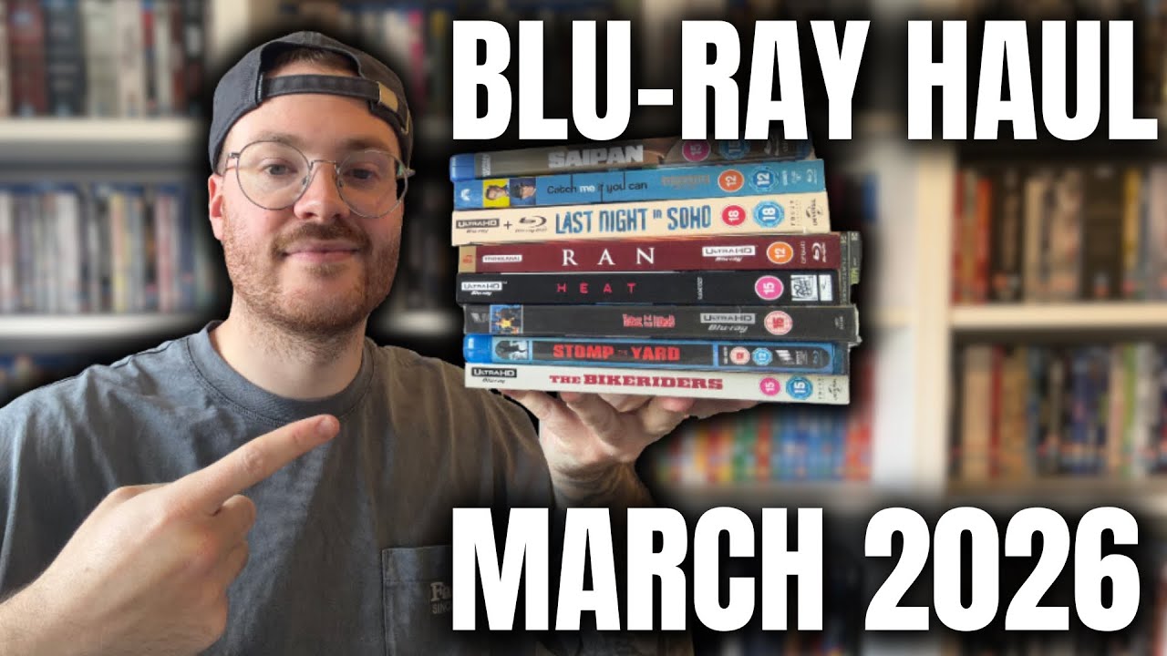 4K & BLU-RAY HAUL MARCH 2026