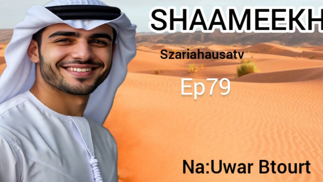 Shaamekh Ep79