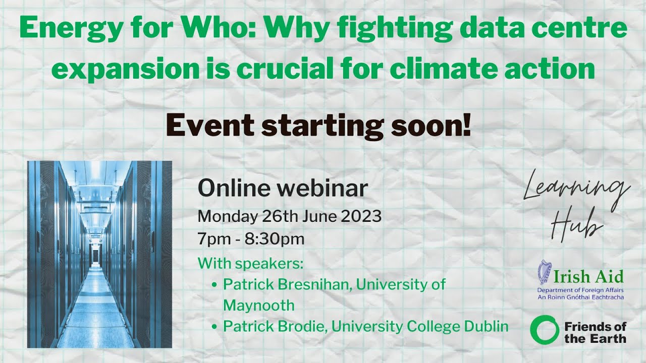 Energy for Who: Why fighting data centre expansion is crucial for climate action