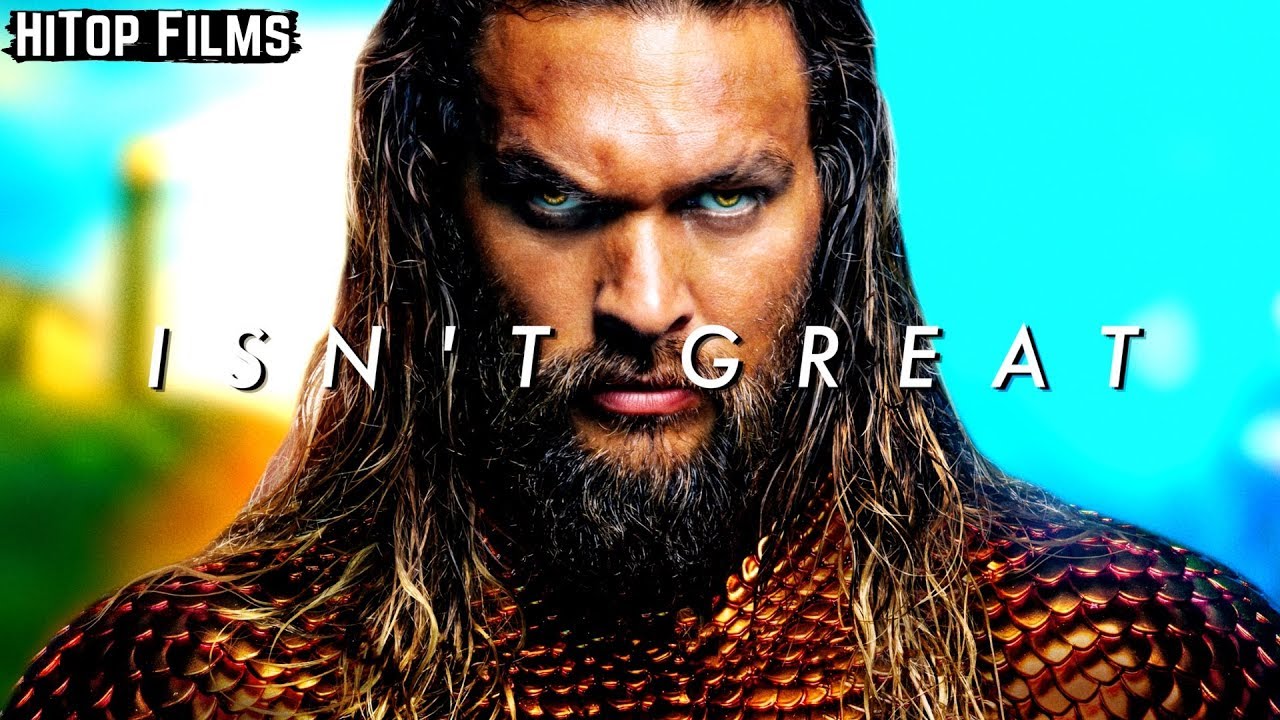 Aquaman ISN'T Great