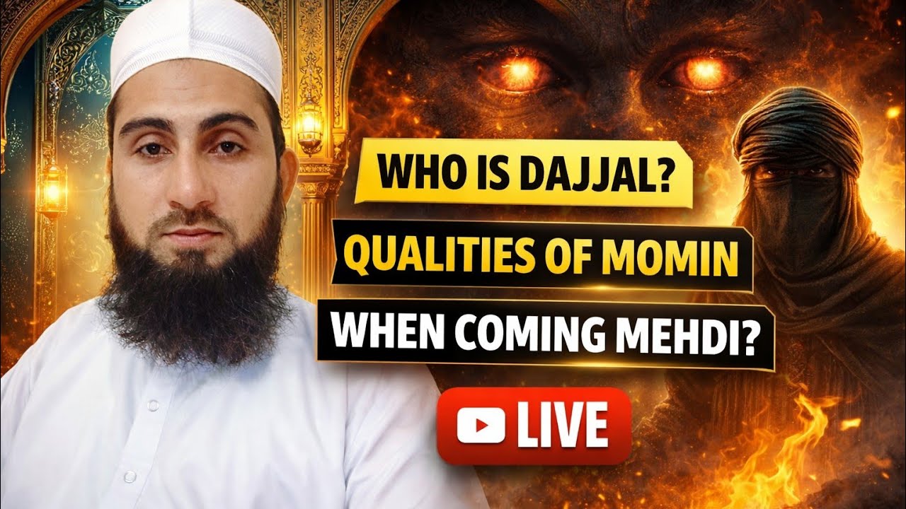 LIVE: Islamic Spiritual Session | Believers’ Traits, Dajjal, Imam Mahdi ﷺ & Qiyamah Signs 