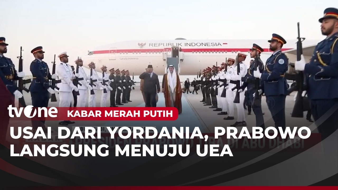 Presiden Prabowo Tiba di Abu Dhabi Perkuat Hubungan Indoensia-UEA | Kabar Merah Putih