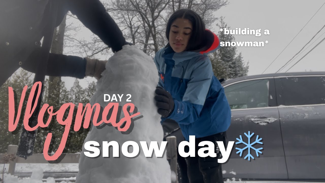 Vlogmas day 2| snow day ❄️