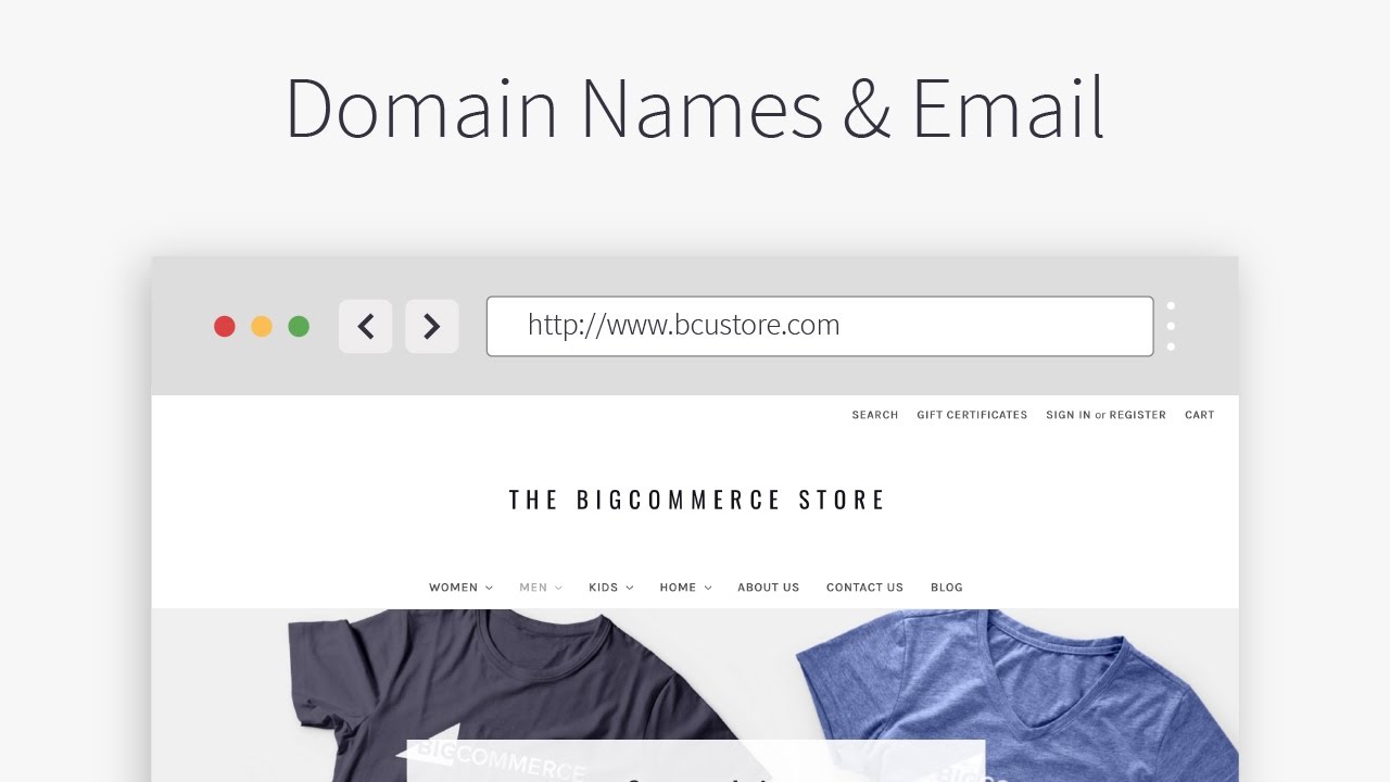 Domain Names & Email | BigCommerce Tutorial