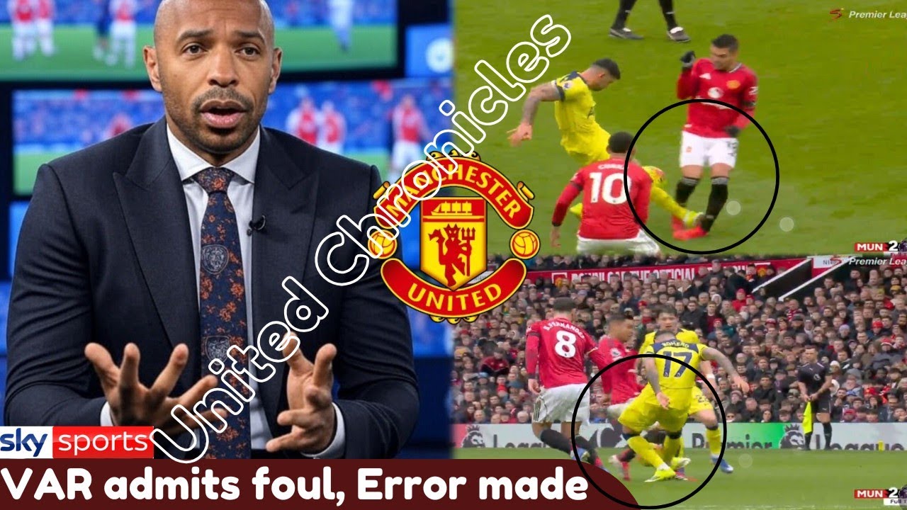 VAR ADMITS FOUL AS OFFICIAL ERROR IS CONFIRMED