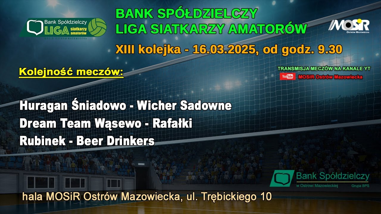 Rozgrywki BSLSA 2024/2025 - XIII kolejka