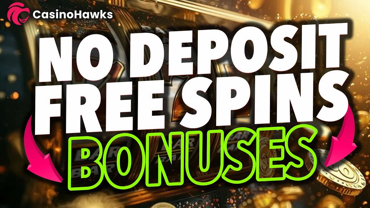 How to get No Deposit Free Spins Bonuses in the UK!
