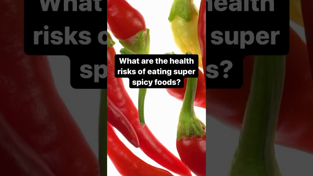 🌶️ 🔥 🥵 Are there risks to eating super spicy food?