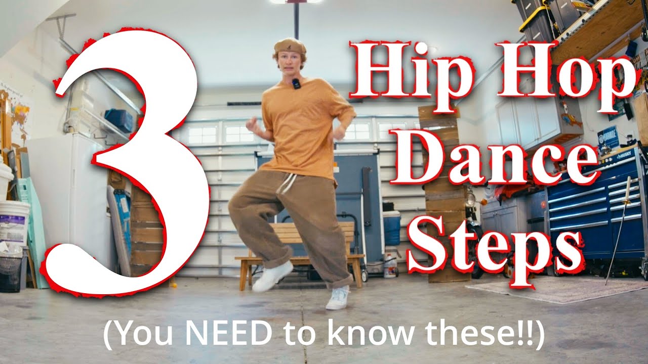 3 Hip Hop Dance Steps You NEED To Know