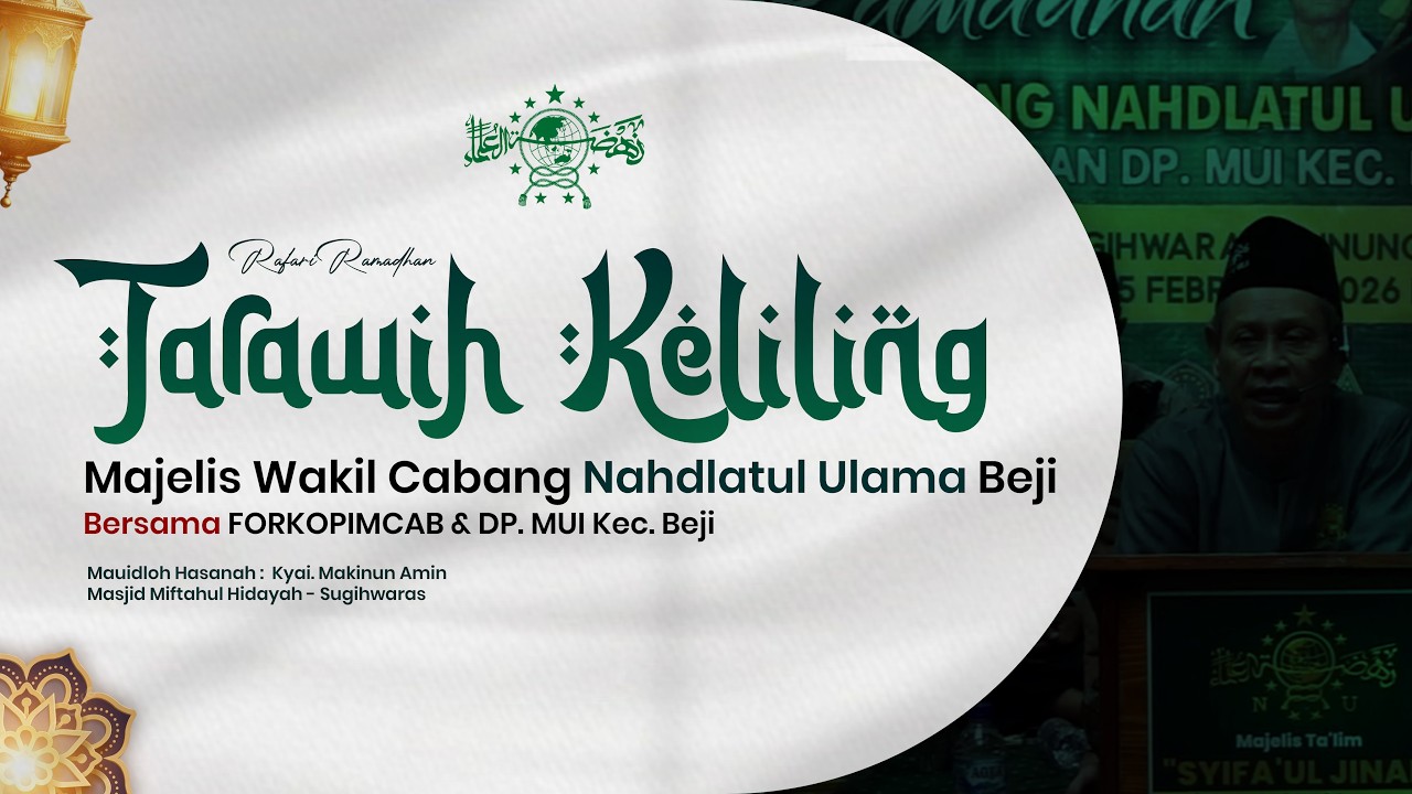 Safari Ramadhan MWCNU Beji - Masjid Miftahul Hidayah - Sugihwaras