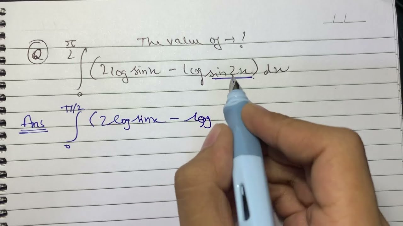 Integrate 0 to &pi;/2 of 2log(sinx)-log(sin2x) | `int_(0)^(pi//2) (2log sin x-log sin 2x)dx`