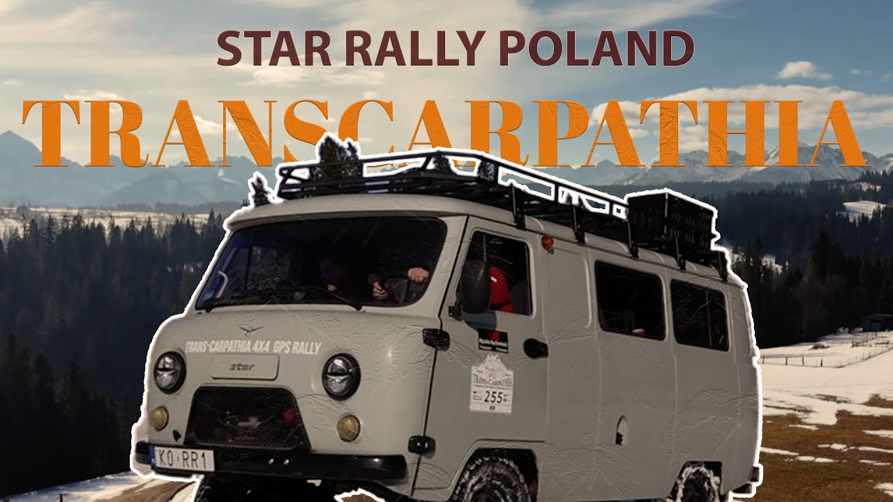 TRANS-CARPATHIA 2025 - BUCHANKAMI PRZEZ ŚWIAT | STAR RALLY ROBI RELACJĘ Z RAJDU