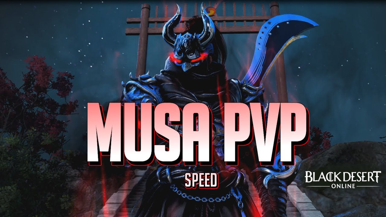 BDO - Musa PVP #1 